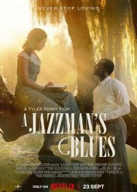 Блюз джазмена (2022) A Jazzman's Blues