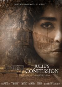 Признание Джули (2021) Julie's Confession