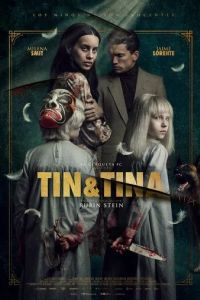 ТИН & TИНА / Tin & Tina (2023)