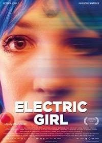 Электрическая девушка (2019) Electric Girl