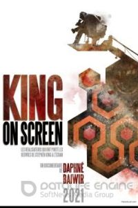 Вселенная Стивена Кинга / King on Screen (2022)