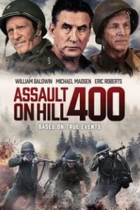 Битва за высоту 400 / Assault on Hill 400(2022)
