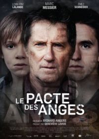Договор между ангелами (2016) Le pacte des anges