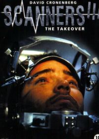Сканнеры 3: Переворот (1991) Scanners III: The Takeover