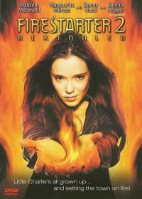 Воспламеняющая взглядом 2 (2002) Firestarter 2: Rekindled