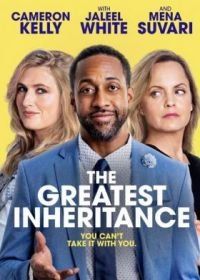 Величайшее наследие (2022) The Inheritance