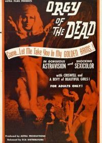 Оргия мертвецов (1965) Orgy of the Dead