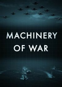 Военные машины (2019) Machinery Of War