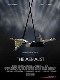 Воздушная гимнастка (2020) The Aerialist