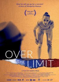 За пределом (2017) Over the Limit