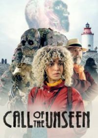 Зов неведомого (2022) Call of the Unseen