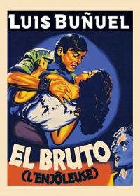 Зверь (1953) El bruto