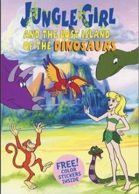 Девочка из джунглей (2002) Jungle Girl and The Lost Island of The Dinosaurs