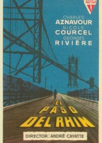 Переход через Рейн (1960) Le passage du Rhin