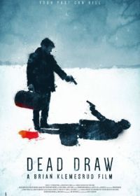 Жеребьевка смерти (2016) Dead Draw