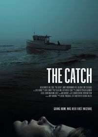 Улов (2020) The Catch