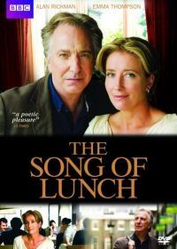 Песня ланча (2010) The Song of Lunch