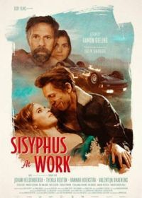 Сизифов труд (2021) Sisyphus at Work