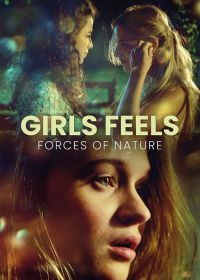 Женские чувства: Силы природы (2022) Girls Feels: Forces of Nature