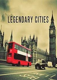 Легендарные города (2013) Villes de legende / Legendary cities