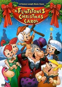 Рождественский гимн Флинтстоунов (1994) A Flintstones Christmas Carol