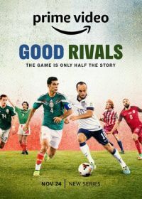 Хорошие соперники (2022) Good Rivals