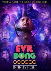 Вечно укуренные (2022) Evil Bong 888: Infinity High