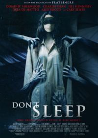 Не спи (2017) Don't Sleep