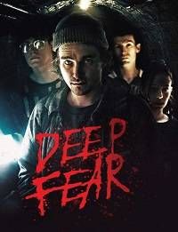 Подземный ужас (2022) Deep Fear