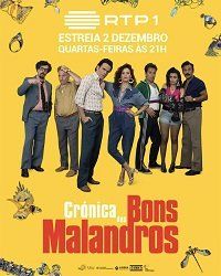 История хороших жуликов (2020) Crónica dos Bons Malandros