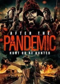 После пандемии (2022) After the Pandemic