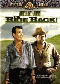 Возвращение (1957) The Ride Back
