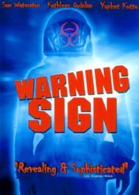 Предостережение (1985) Warning Sign