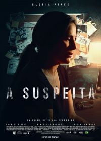 Подозрение (2021) A Suspeita
