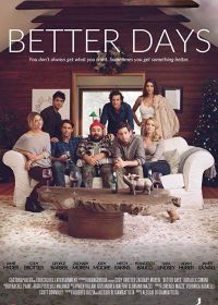 Лучшие дни (2019) Better Days