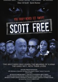 Освобождение (2022) Scott Free