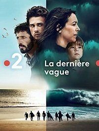 Последняя волна (2019) La Dernière Vague