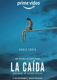 Прыжок (2022) La Caída