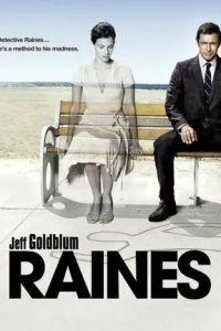 Детектив Рейнс / Raines (2007)