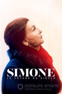 Симона: Путешествие века / Simone Veil, a Woman of the Century (2021)