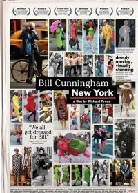 Билл Каннингем Нью-Йорк (2010) Bill Cunningham New York