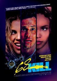 Убить за 68 (2017) 68 Kill