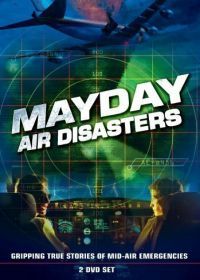 Расследования авиакатастроф (2003) Mayday