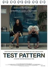 Обследование (2019) Test Pattern
