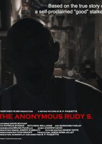 Анонимный Руди С. (2019) The Anonymous Rudy S.