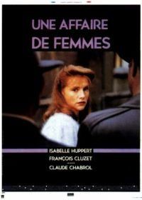 Женское дело (1988) Une affaire de femmes