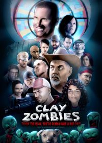 Глиняные зомби (2021) Clay Zombies