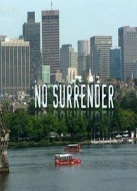 Продолжая бороться (2011) No Surrender