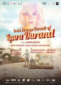 Невероятная погоня за Лорой Дуран (2019) In the Strange Pursuit of Laura Durand