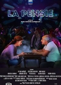 Пенсионер / На пенсии (2021) La Pensie